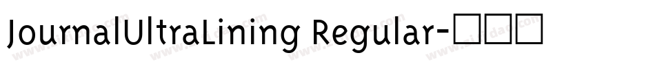 JournalUltraLining Regular字体转换